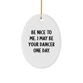 Funny Dancer Gifts from Men to Dancer Friends Oval Ornament Christmas Unique Gifts - Image 1